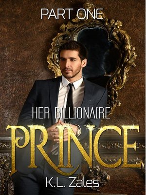 cover image of Her Billionaire Prince (Part One)